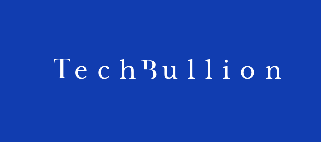 TechBullion Navigating the Intersection of Technology, Finance, and Innovation TechBullion